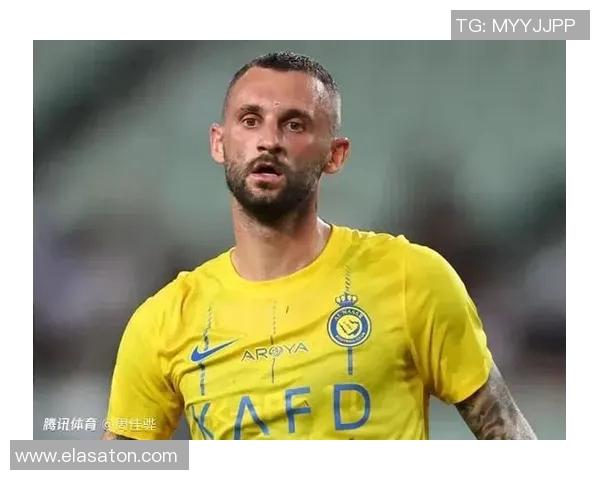 利雅得胜利计划续约布罗佐维奇球员倾向继续留在沙特联赛