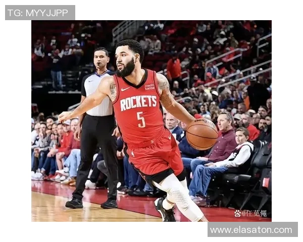 范弗里特称赞阿门打控卫表现逐渐提升适应能力显著增强