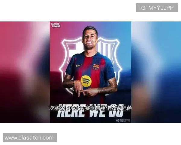 坎塞洛倾心巴萨愿意大幅减薪以实现转会梦想