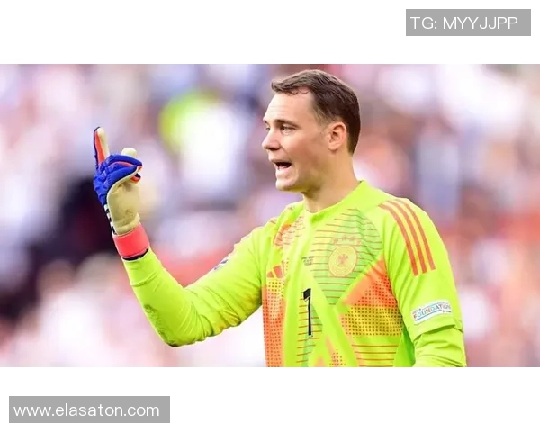 纳格尔斯曼谈诺伊尔回归德国队门将位置不成问题